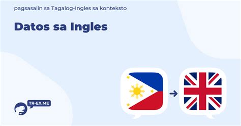 DATOS: Definition of the Tagalog word datos in English..